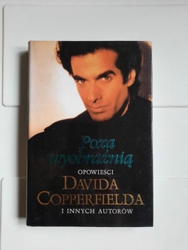 Poza wyobraźnią, David Copperfield