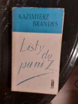 Kazimierz Brandys Listy do pani Z