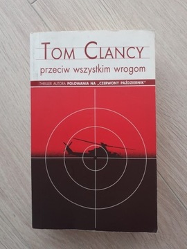 Przeciw wszystkim wrogom Tom Clancy 