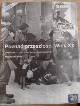 Poznać przeszłość. Wiek XX