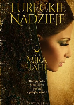 Tureckie nadzieje - Mira Hafif