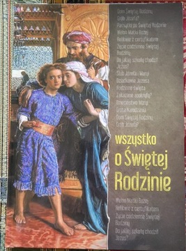 WSZYSTKO O ŚWIĘTEJ RODZINIE - Dąbrowska