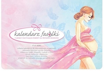Kalendarz Fasolki - Twój pamiętnik ciąży 