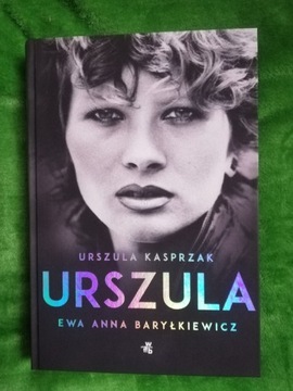 Urszula Kasprzak książka - Ewa Anna Baryłkiewicz 