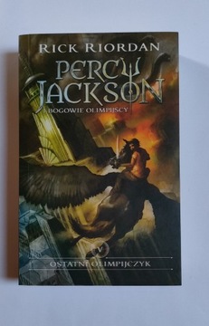 Percy Jackson tom 5 Ostatni Olimpijczyk 