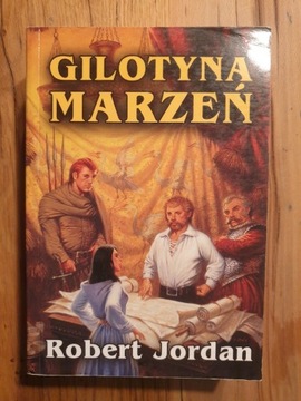 Robert Jordan Gilotyna Marzeń