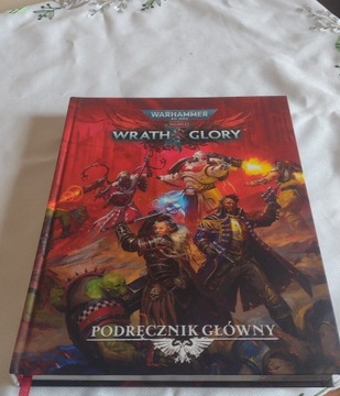 Podręcznik Główny - Warhammer 40k Wrath & Glory