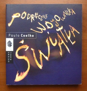 Paulo Coelho - Podręcznik wojownika światła