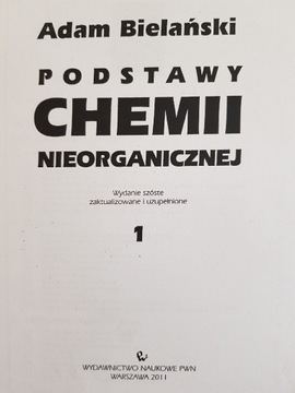 Materiały edukacyjne Podstawy chemii nieorganicznej tom 1 2 Adam Bielański 