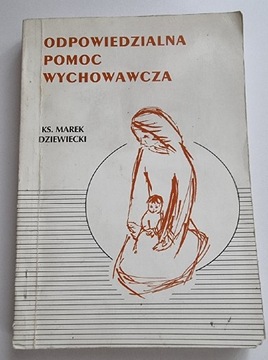 Odpowiedzialna pomoc wychowawcza 