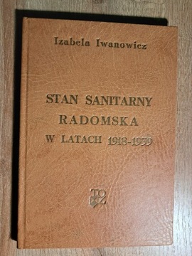 Iwanowicz - Stan sanitarny Radomsko historia