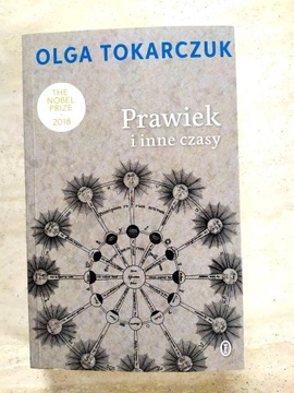 Prawiek i inne czasy Olga Tokarczuk
