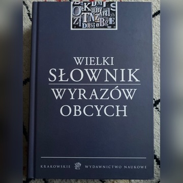 Wielki slownik wyrazow obcych