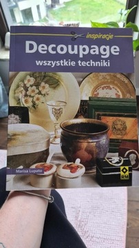 Decoupage Wszystkie techniki