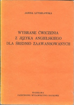 Wybrane ćwiczenia z jęz angielskiego dla zaawansow