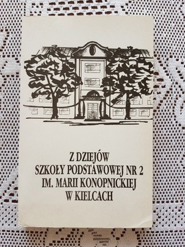Z dziejów S.P. Nr 2 im. M. Konopnickiej w Kielcach