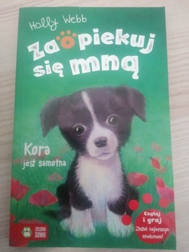 Zaopiekuj się mną - Kora jest samotna