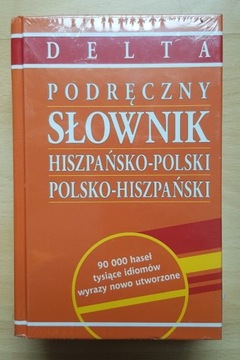 Podręczny Słownik hiszpańsko-polski polsko-hiszpański Praca zbiorowa