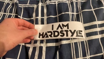 Naklejka I AM HARDSTYLE