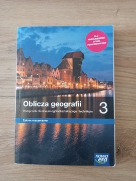 Oblicza Geografii 3 - zakres rozszerzony