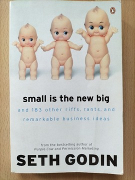 Small is the new big - Seth Godin