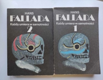 Hans Fallada - Każdy umiera w samotności. 2 tomy