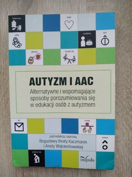 Autyzm i AAC Kaczmarek
