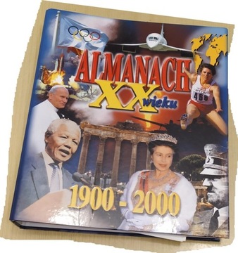 Almanach XX wieku 1900 - 2000