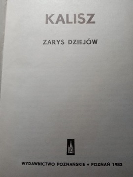 KALISZ ZARYS DZIEJÓW 1983 I Wyd.