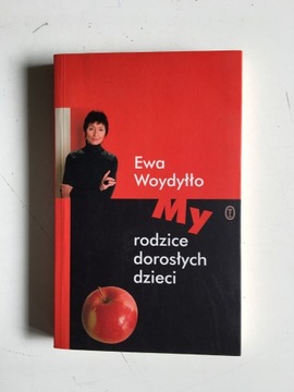 WOYDYŁŁO - MY RODZICE DOROSŁYCH DZIECI