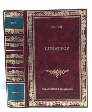 Hermann Broch Lunatycy wydawnictwo dolnośląskie