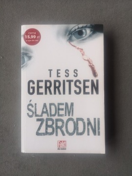 Tess Gerritsen - Śladem zbrodni 