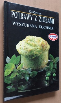 Potrawy z ziołami - Dr. Oetker Wyszukana kuchnia