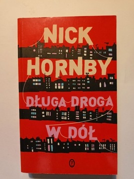 Długa droga w dół - Nick Hornby