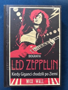 Led Zeppelin Kiedy giganci chodzili po Ziemi 