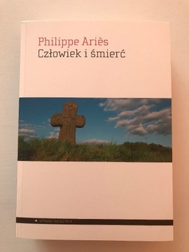 Człowiek i śmierć - Philippe Aries. Stan idealny