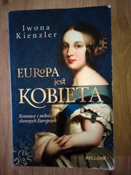 "Europa jest kobietą" Iwona Kienzler