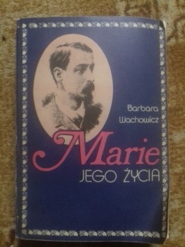 MARIE JEGO ŻYCIA Barbara Wachowicz 1986