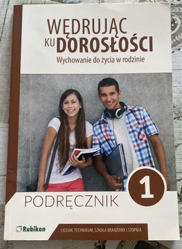 Wędrując ku dorosłości 1