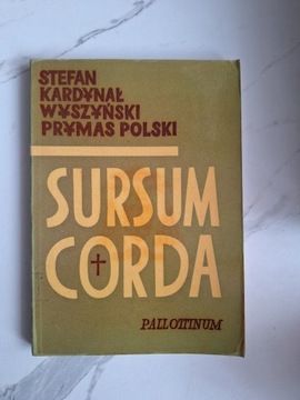 SURSUM CORDA - STEFAN KARDYNAŁ WYSZYŃSKI