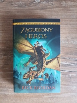 Zagubiony Heros, Rick Riordan