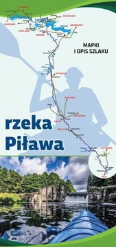 Przewodnik po rzece Piława, Mapa Piława, Maj 2020r