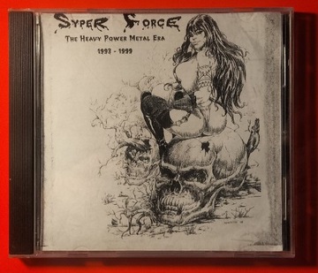 Syper Force - The Heavy Power Metal Era 1993-1999