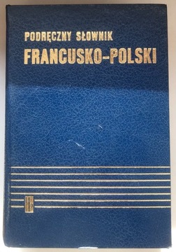 Słownik Polsko-Francuski oraz Francusko-Polski