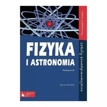 Fizyka i astronomia podręcznik ponadgimnazjalna