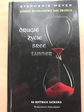 Drugie życie Bree Tanner    Stephenie  Meyer