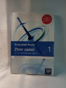 Zrozumieć fizykę. 1. Zbiór zadań. 2019rw.