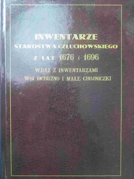 Inwentarze starostwa człuchowskiego z lat 1676