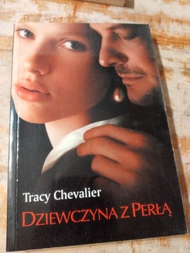 Tracy Chevalier Dziewczyna z perłą