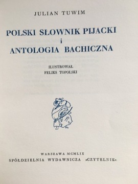 Julian Tuwim Polski Słownik Pijacki i Antologia